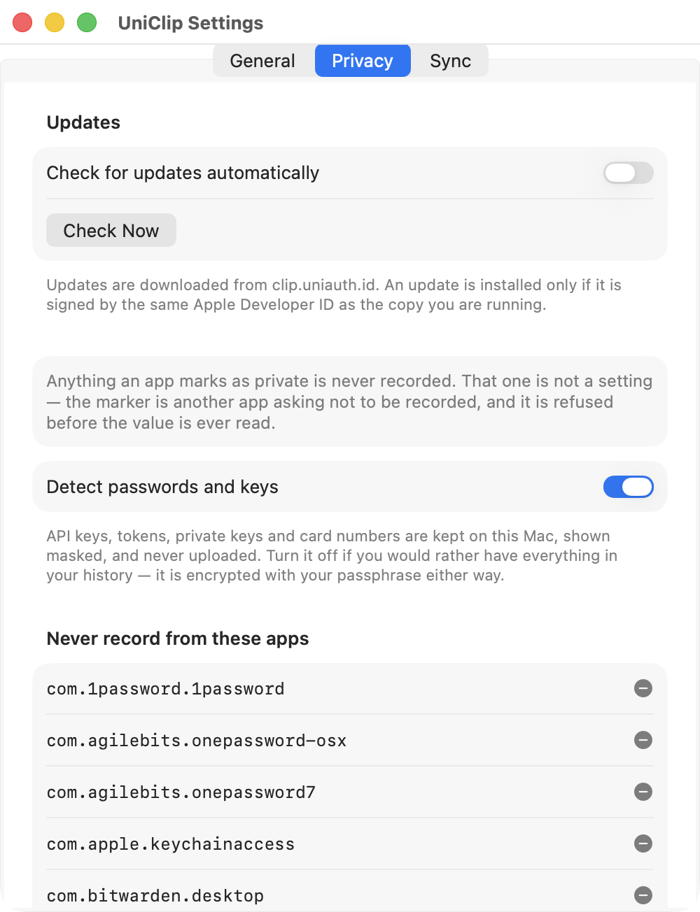 UniClip's Privacy settings on macOS. A note reads that anything an app marks as private is never recorded and is not a setting. Below it, a “Detect passwords and keys” switch is on, and a “Never record from these apps” list shows password manager bundle identifiers, each with a remove button.